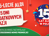 15 lat ALDI w Polsce świętuje promocjami w swoich sklepach przez 15 dni